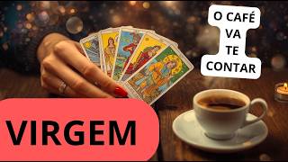 VIRGEM ☕♍👧🏽 TODO BEM SEMEADO RETORNARÁ a você 10X MAIS! É previsto um resultado muito MELHOR!🎁🌟✨