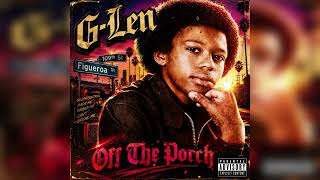 G-Len - Off The Porch - (OFF THE PORCH ALBUM) - YouTube