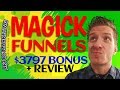 MagickFunnels Review 🏆Demo🏆$3797 Bonus🏆Magick Funnels Review🏆🏆🏆