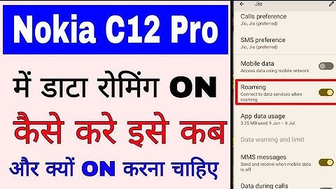 Nokia C12 Pro data roaming on use। Nokia C12 Pro me Data Roaming activate/enable kaise kare