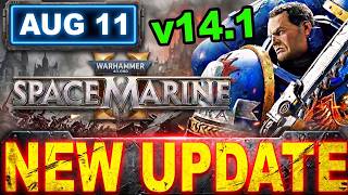 Space Marine 2 Update 14.1 Patch - Huge Weapon Buffs, Sorcerer Nerf & Major Fixes