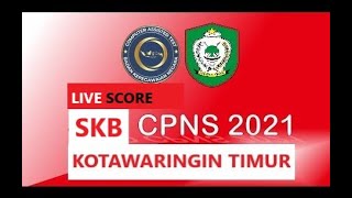 (SESI 9) SKB CPNS 2021 - KAB. KOTAWARINGIN TIMUR (SESI 9) SKB CPNS 2021 - KAB. KOTAWARINGIN TIMUR