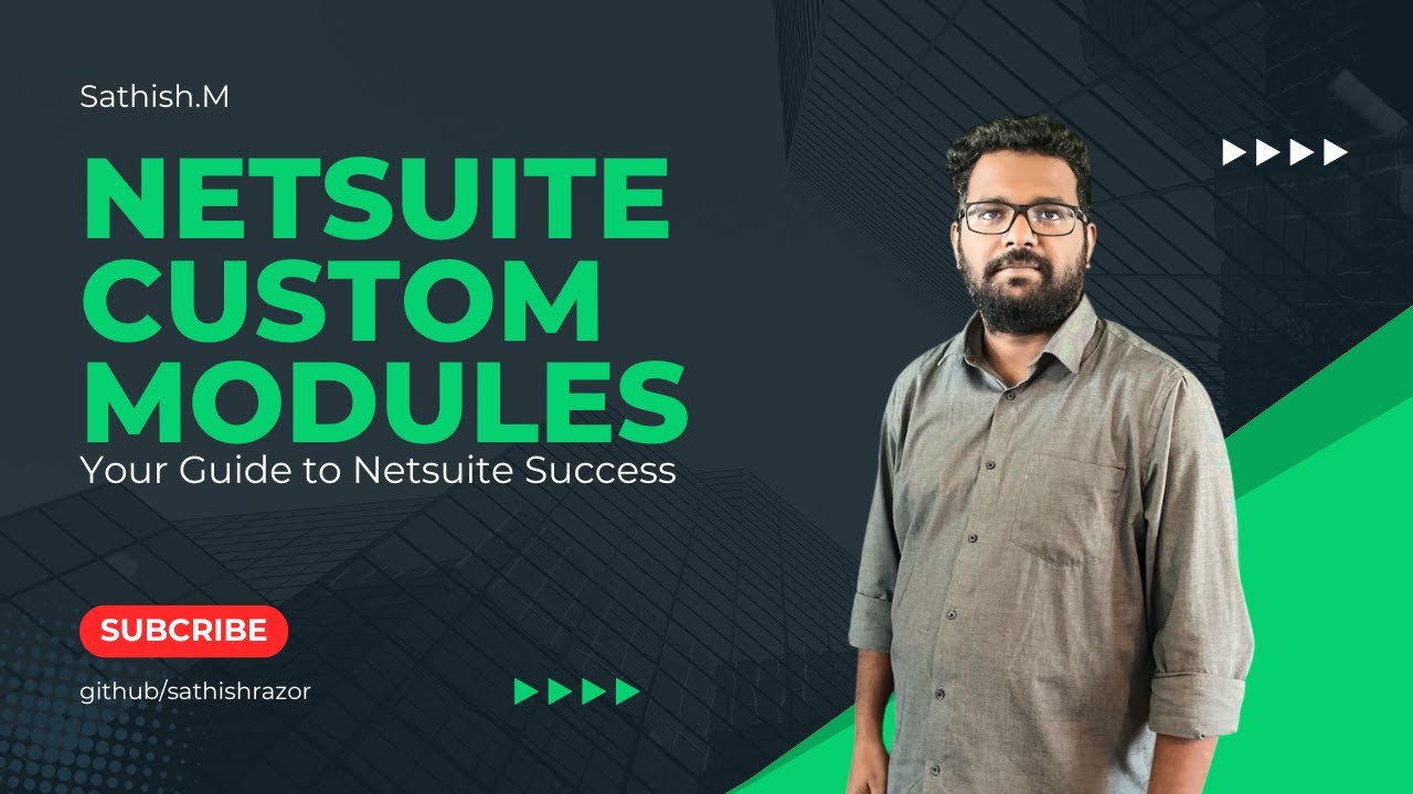 Netsuite Custom Modules Tutorial - YouTube