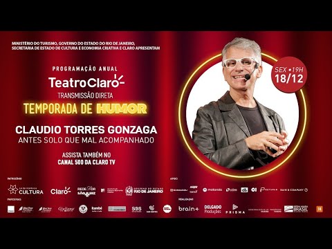 AUDIODESCRIÇÃO - CLAUDIO TORRES GONZAGA - TEATRO CLARO -AD