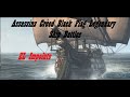 Assassins Creed Black Flag Legendary Ship El Impoluto Battle
