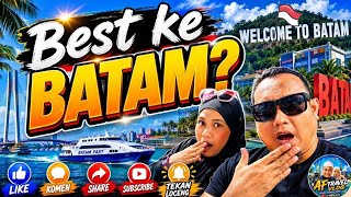 Best ke BATAM? - kisah 3 Hari 2 Malam di Batam Indonesia 🇮🇩 