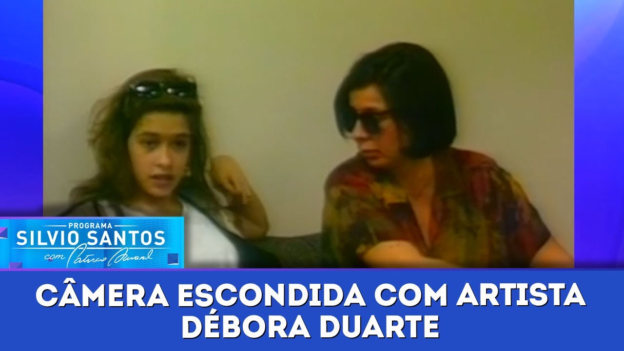 Câmera Escondida com artista: Débora Duarte | Câmeras Escondidas (12/06/23)