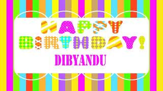 Dibyandu   Wishes & Mensajes - Happy Birthday