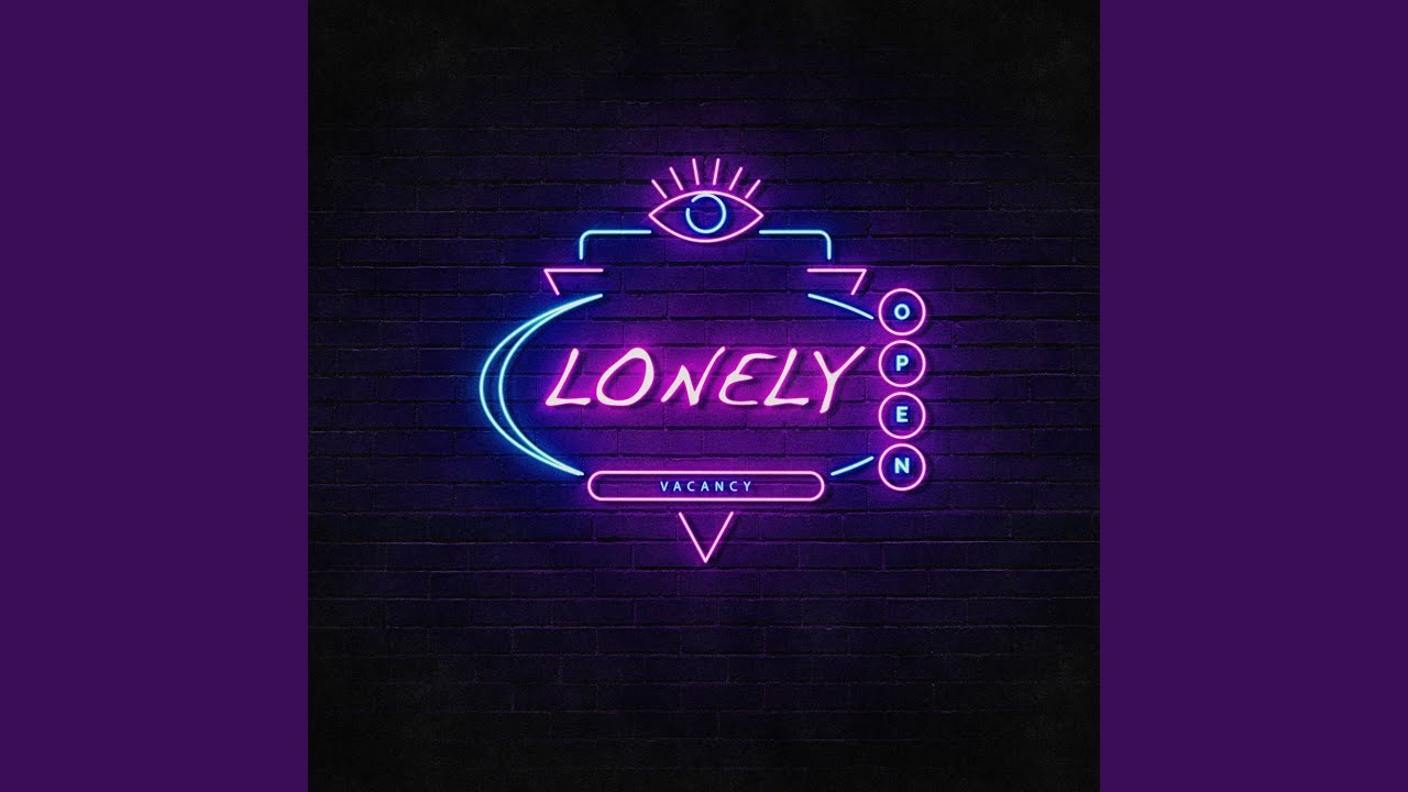 Watch Lonely on YouTube Watch Lonely on YouTube