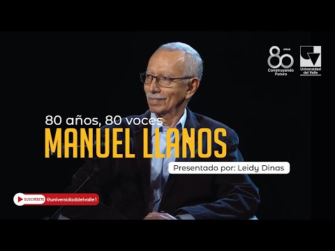 80 años, 80 voces - Manuel Llanos