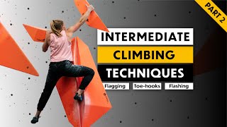 Intermediate Climbing Techniques Pt.2
