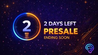 ⏳ 2 Days Left — Presale Closing