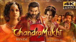 Chandramukhi 2 full movie in Hindi