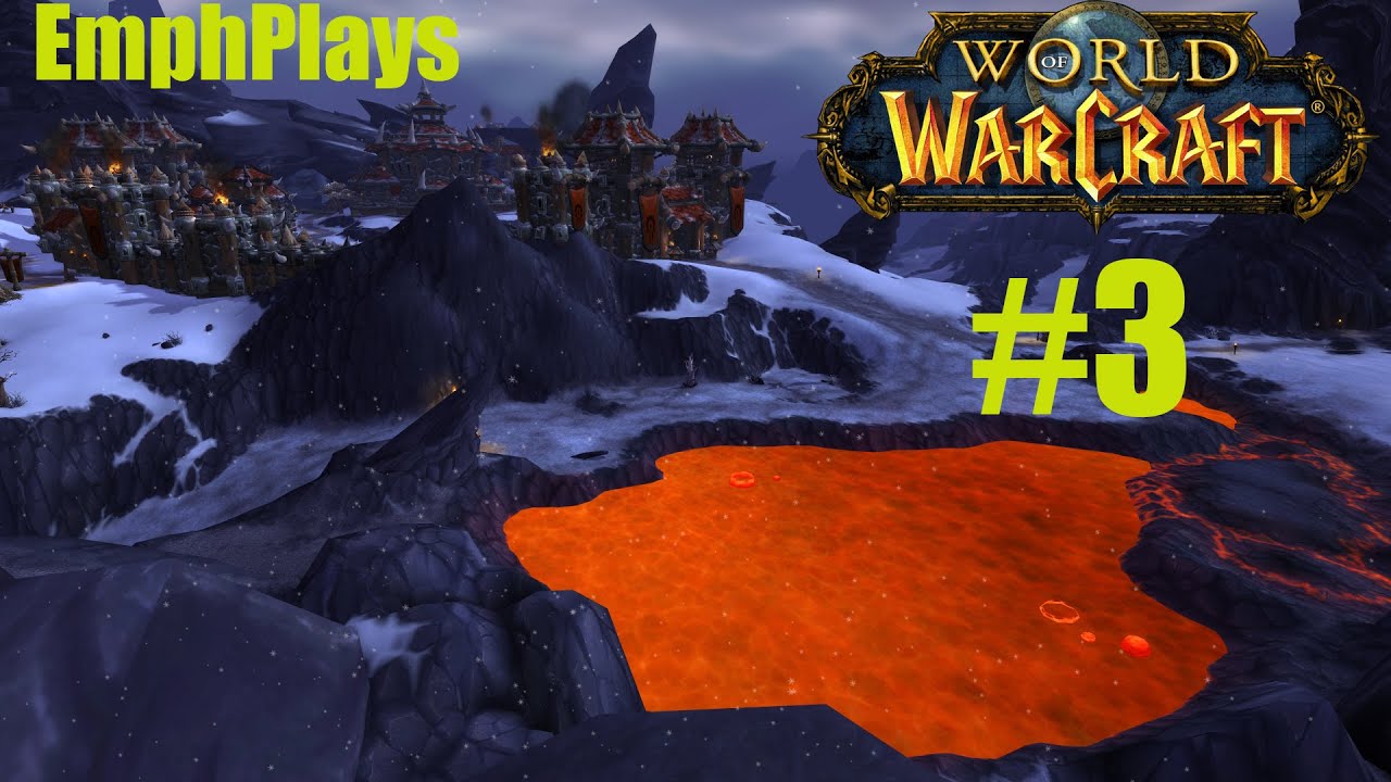 Emph plays World of Warcraft episode3 (Outland,EU)