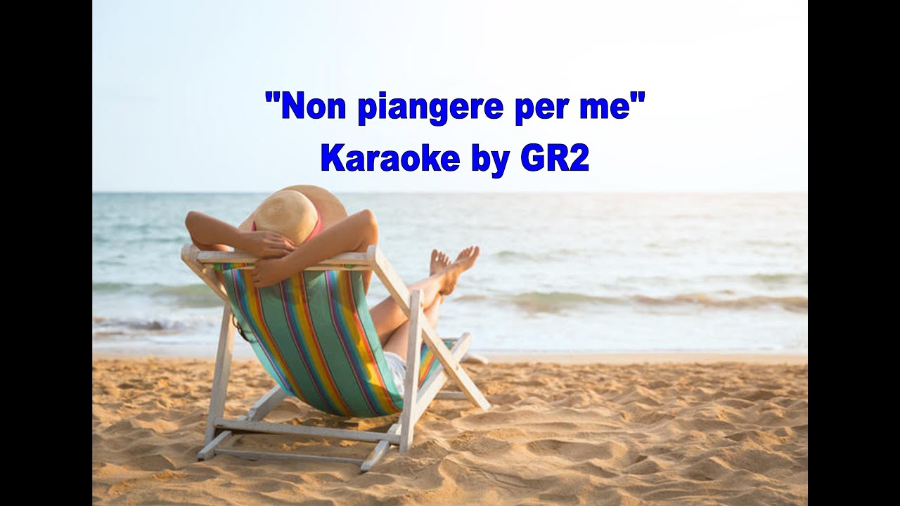 Non piangere per me -Remo Germani Karaoke - YouTube