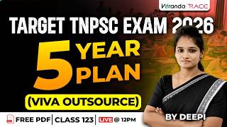 #123 |TARGET TNPSC EXAM 2026 | 5 YEAR PLAN  | (VIVA Outsource) | BY DEEPIKA