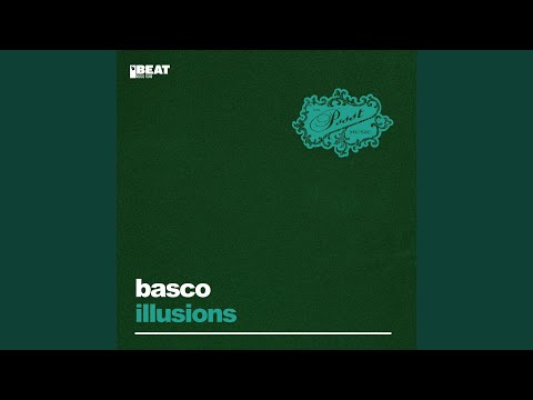Basco — Illusions (Extended Mix)