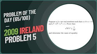 Problem of the Day | 2009 IrMO Paper 1 Problem 5 | DAY 65/100