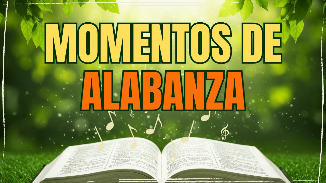 SALMOS para agradecer y alabar a Dios, en música suave-MUSICA CRISTIANA ...