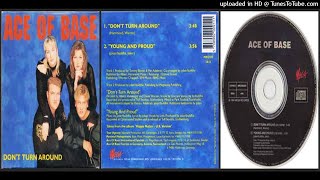 Ace Of Base  Young And Proud track Taken From The Single Dont Turn Around  1994