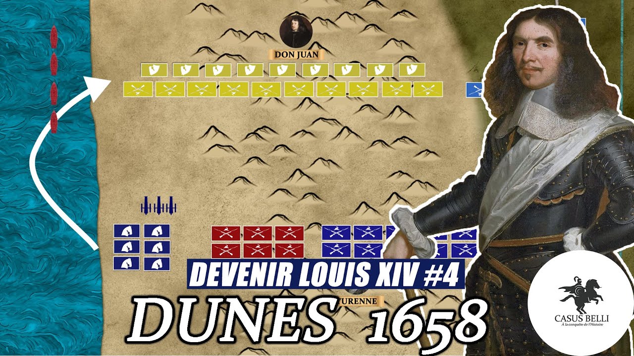 Bataille des Dunes (1658) - Turenne ÉCRASE l'Espagne à DUNKERQUE - Louis XIV - Documentaire