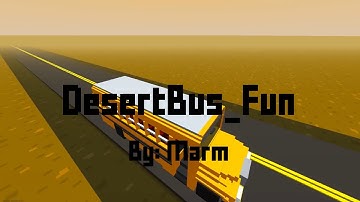 DesertBus_Fun - Map Showcase (Krunker.io)