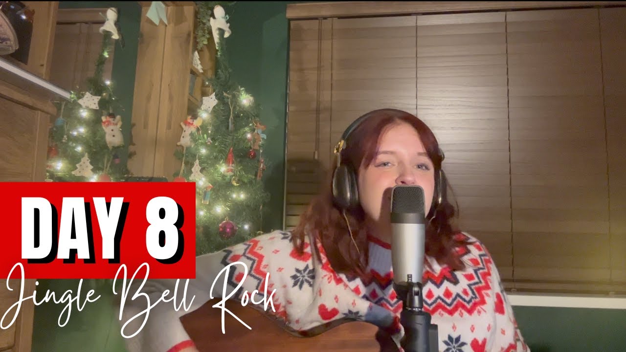 DAY 8 - Jingle Bell Rock - YouTube