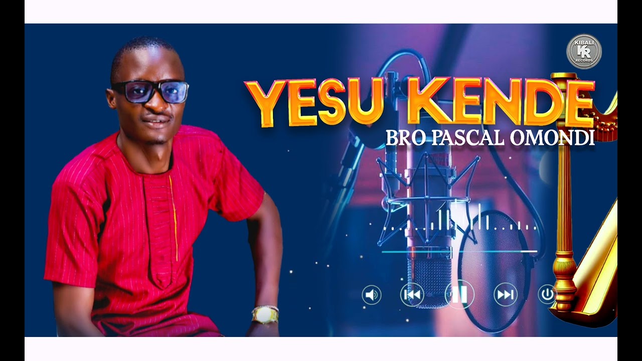 YESU KENDE OFFICIAL AUDIO (AMAZING ALBUM by Kibali Records