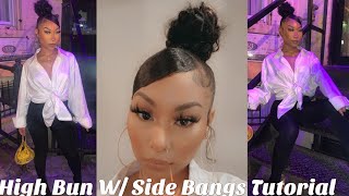 High Bun W/ Swoop Bangs Tutorial On Natural Hair