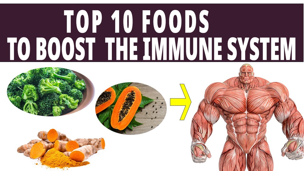 Immune Boosters : Top 10 foods To Boost Your Immune System and Stay ...