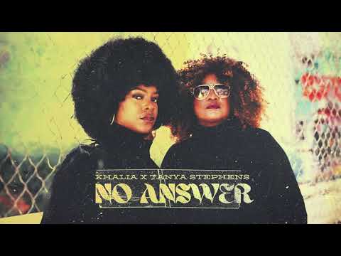Khalia & Tanya Stephens - No Answer (Official Audio)