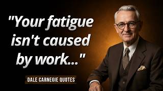 Why You Are Always Exhausted And How To Wake Up: Dale Carnegie | Quotes screenshot 4