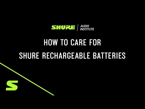 Shure Webinar: How to Care for Shure Rechargeable Batteries