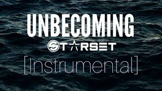 Starset - Unbecoming [Instrumental]