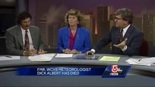 Remembering longtime WCVB weatherman Dick Albert