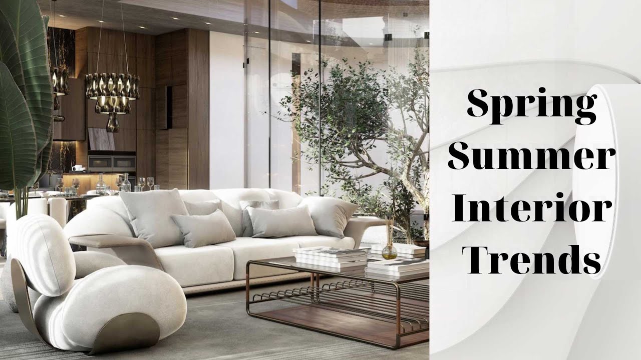 Best Spring Summer Decoration 2023 - Spring Summer Interior Trends ...