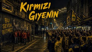 🔴 Kırmızı Giyenin 💛💙 Yeni Fenerbahçe Marşı 2026 Kadıköy İnlesin