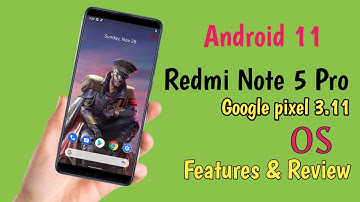 pixel plus UI 3.11 Official | Redmi Note 5 pro | miui cam, Xiaomi parts & more Features Review 🔥🔥