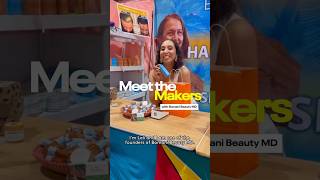Meet The Makers