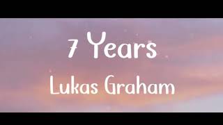 Lucas Graham – 7 Years [Lyrics video]