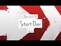 [LYRICS] Start Over - Flame feat. NF