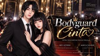 DRAMA REVLICCA - BODYGUARD CINTA PART 2