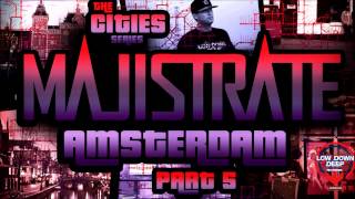 Majistrate - Remain Calm Low Down Deep