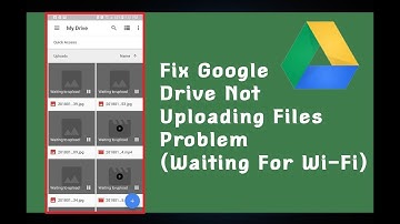Fix Google Drive Not Uploading Files Problem (Waiting For Wi-Fi)