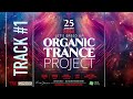 Organic Trance Project#.1 Goa 25/01/24