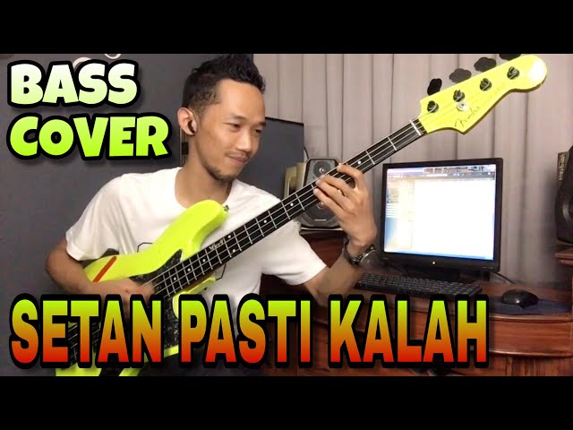 Setan Pasti Kalah - Bass Cover class=