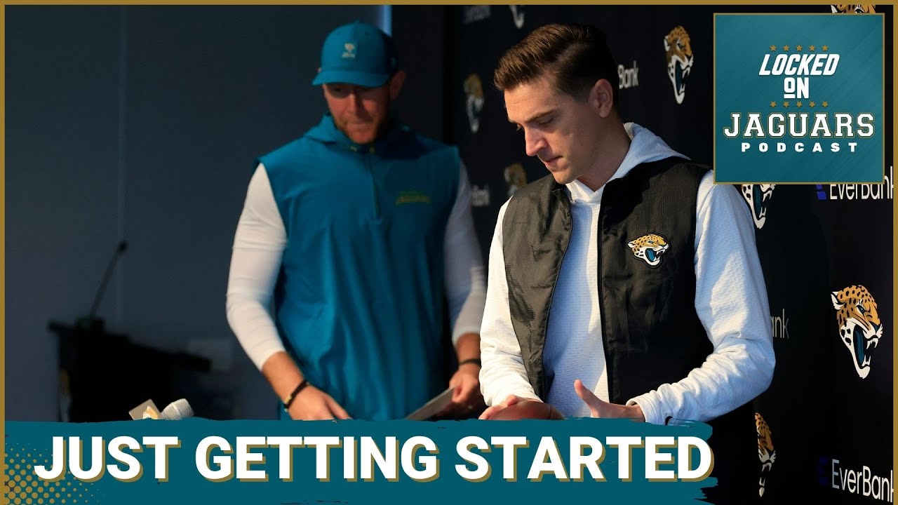 Jacksonville Jaguars GM James Gladstone and HC Liam Coen DISCUSS The Next Steps  To Ultimate Goals