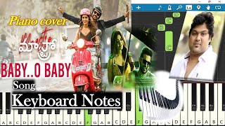 Baby O Baby Song Keyboard Notes (piano cover) | Nithiin | Mahati Swara Sagar | Maestro
