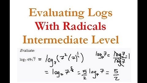 Evaluating Logs With Radicals (Intermediate) - Quick Explanation!