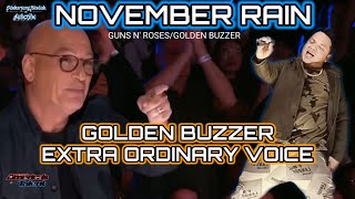 NOVEMBER RAIN GUNS N' ROSES AMERICAN'S GOT TALENT TRENDING AUDITION PARODY/GOLDEN BUZZER.